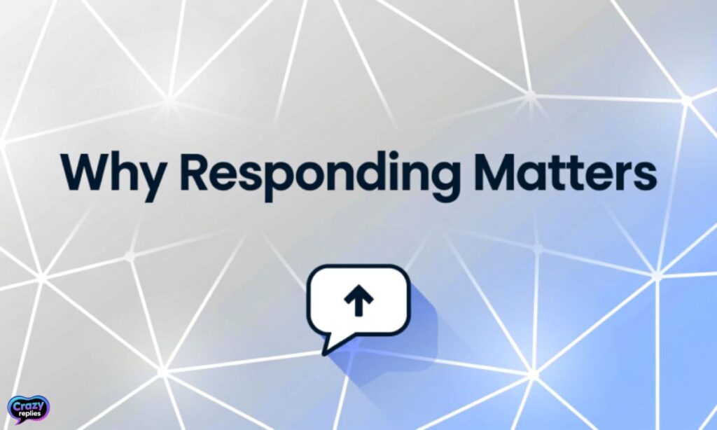 why-responding-matters