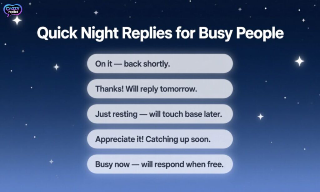 quick-night-replies-for-busy-people
