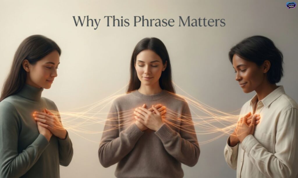 why-this-phrase-matters