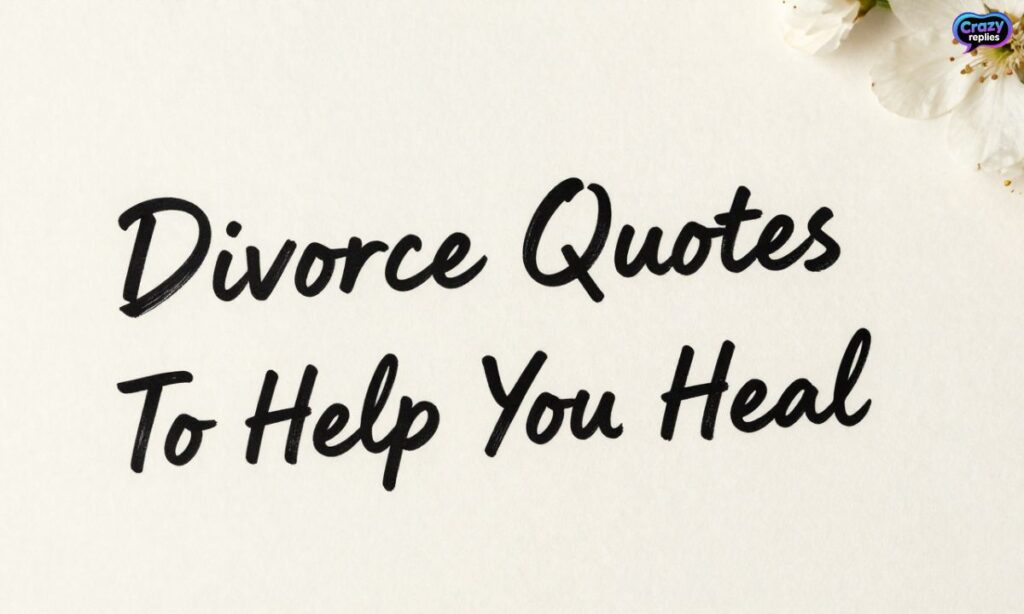 divorce-quotes-to-help-you-heal