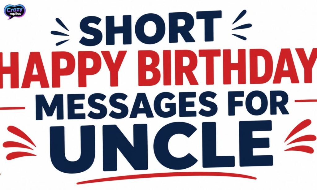 short-happy-birthday-messages-for-uncle