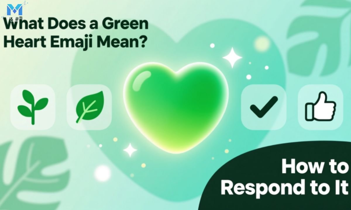 what-does-a-green-heart-emoji-mean-and-how-to-respond-to-it