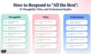 how-to-respond-to-all-the-best-35-thoughtful-witty-and-professional-replies