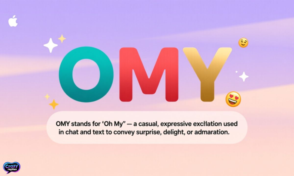 omy-meaning-what-it-stands-for-in-chat-and-text
